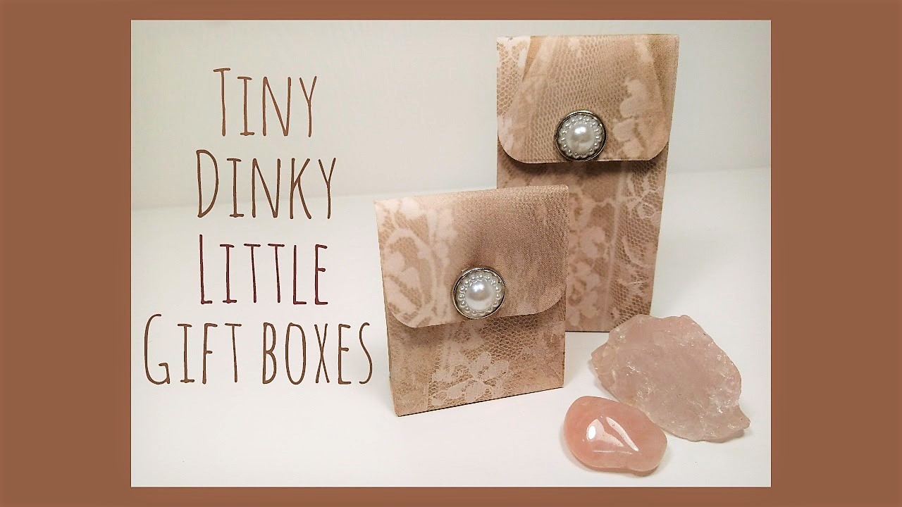 Tiny, Dinky Gift Boxes
