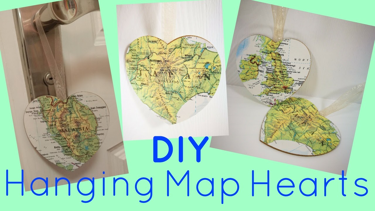 DIY Hanging Map Hearts
