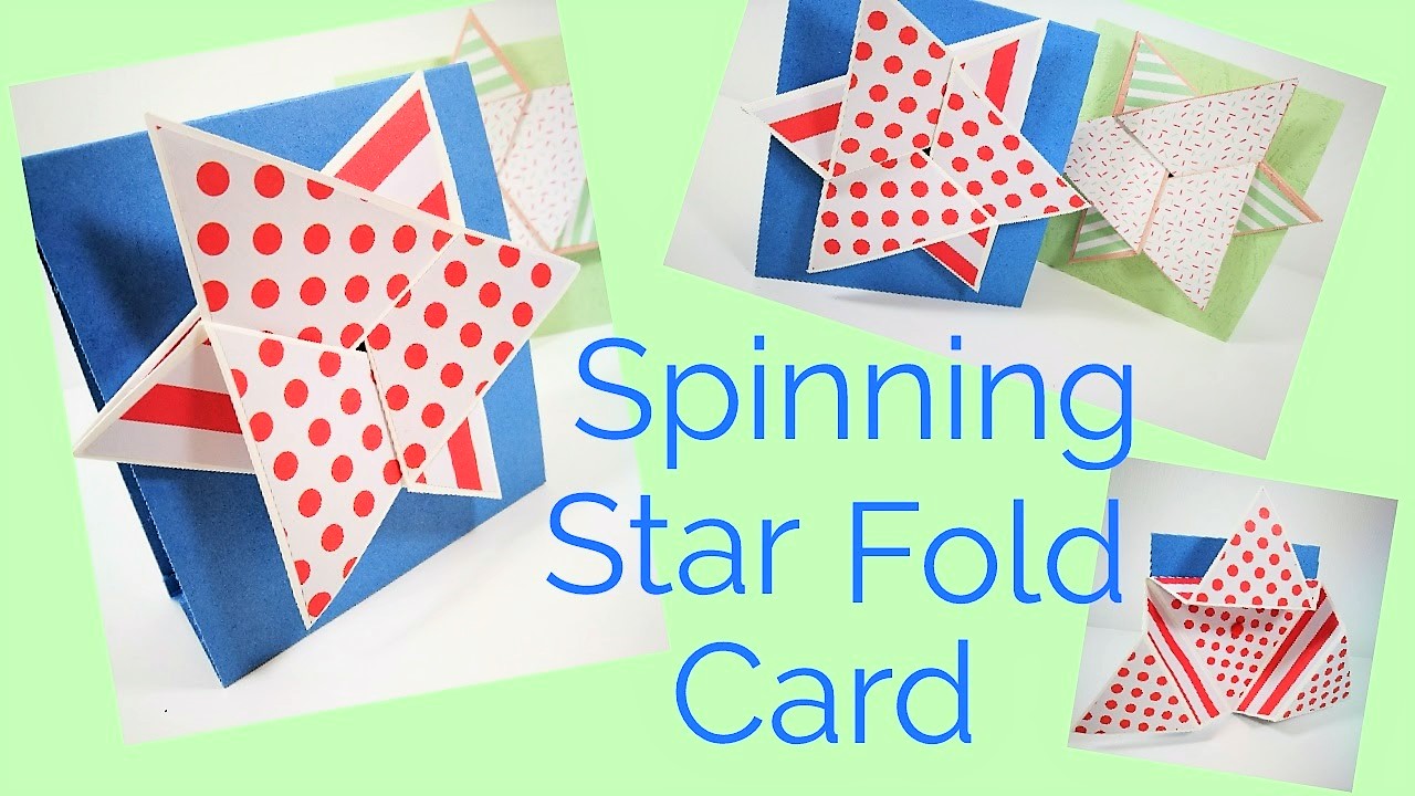 Creative Card Series No 7, Spinning Star Fold Card