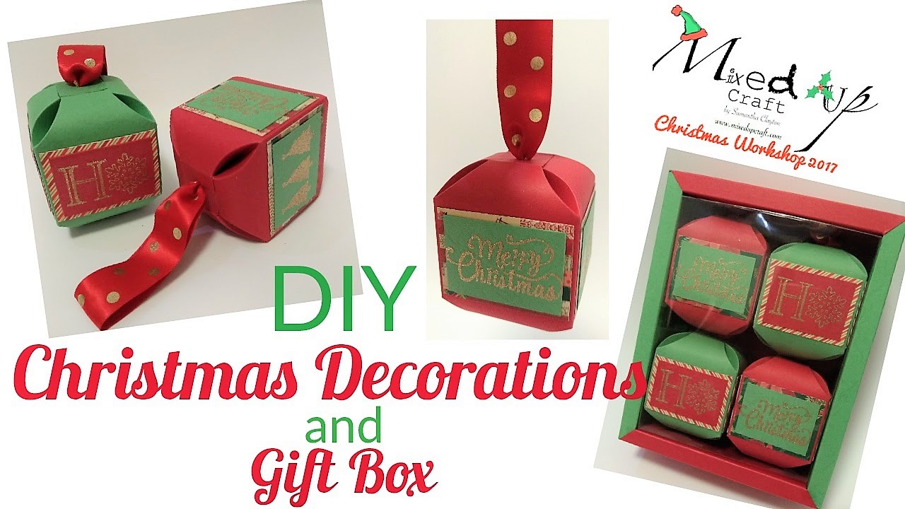 DIY Christmas Decorations & Gift Box