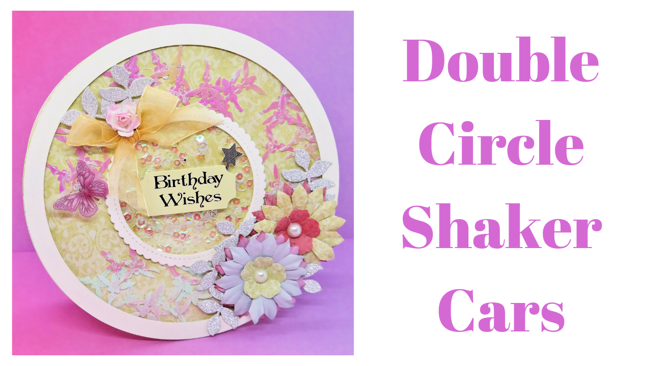 Double Circle Shaker Card