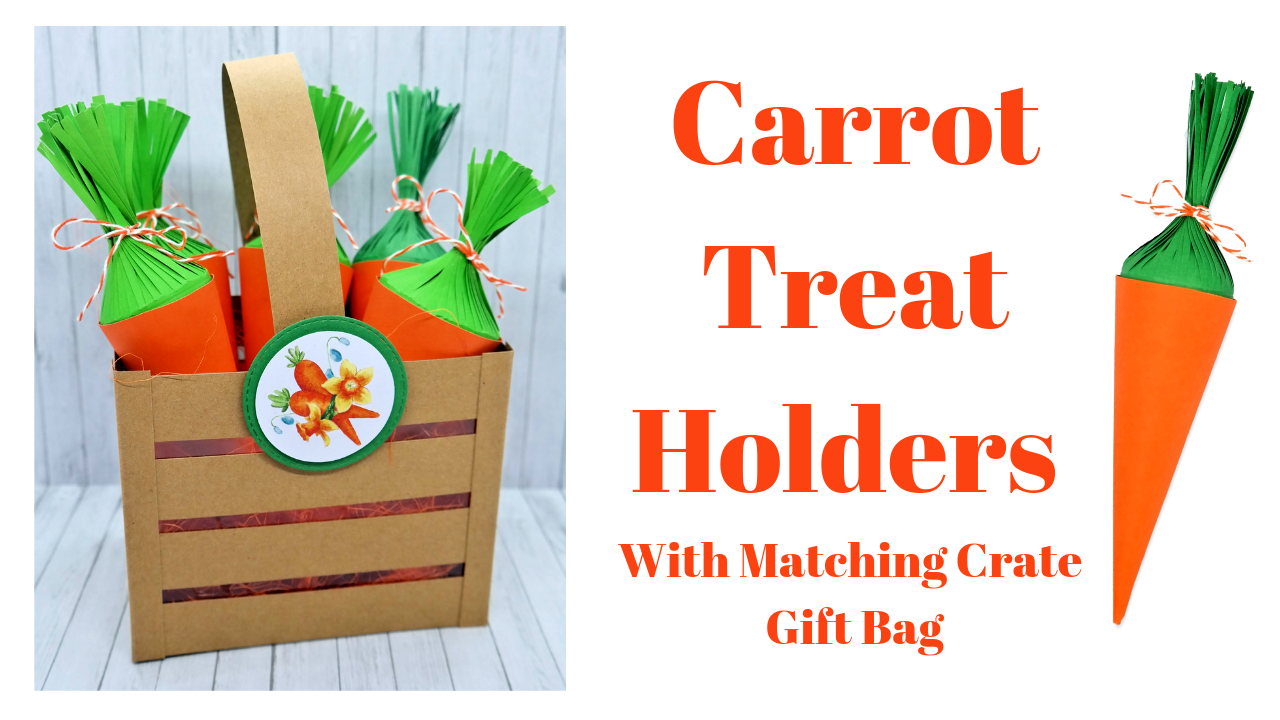Carrot Treat Holders with Matching Crate Gift Bag