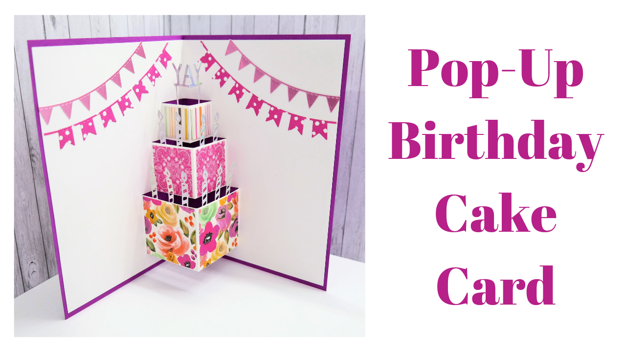 Pop-Up Birthday Cake Card