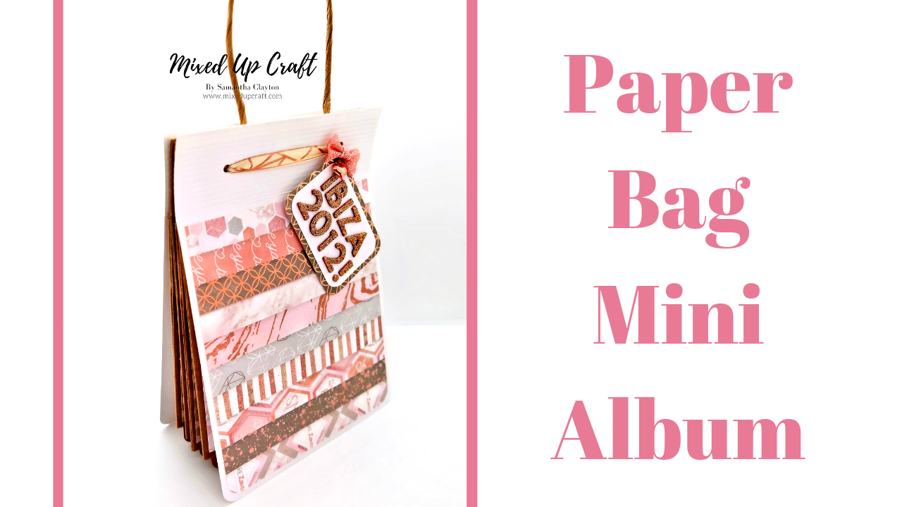 Paper Bag Mini Album Tutorial