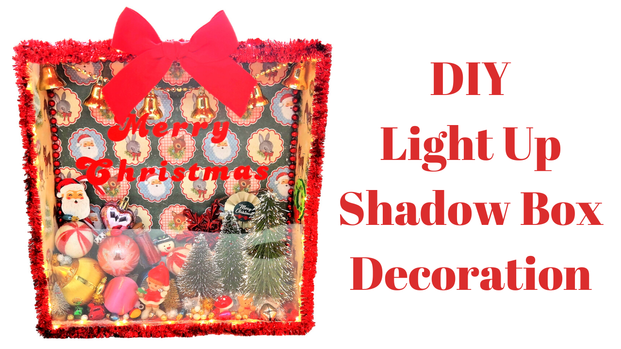 DIY Light Up Shadow Box Decoration