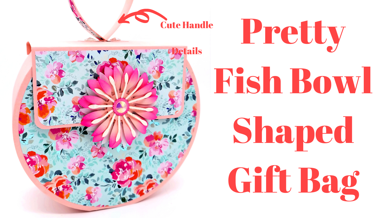 Fish Bowl Shaped Gift Bag