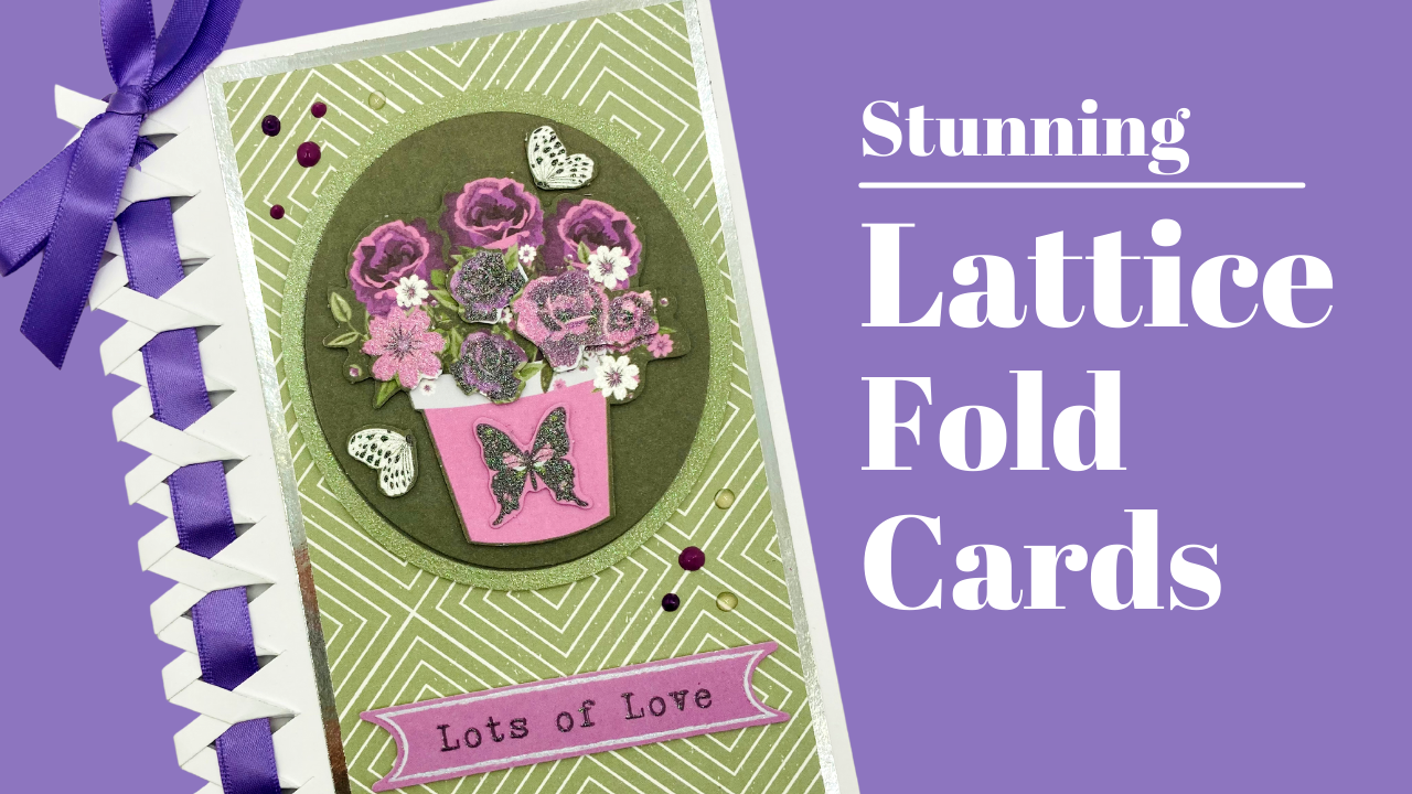 Stunning Lattice Fold Cards