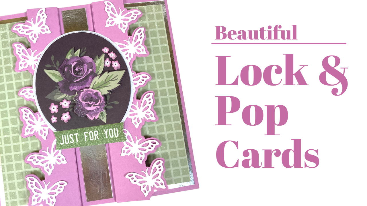 Beautiful Lock & Pop Cards