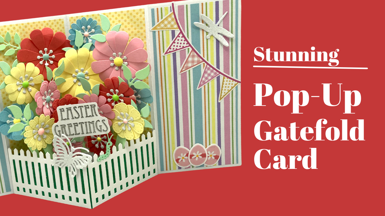 Stunning Pop-Up Gatefold Card