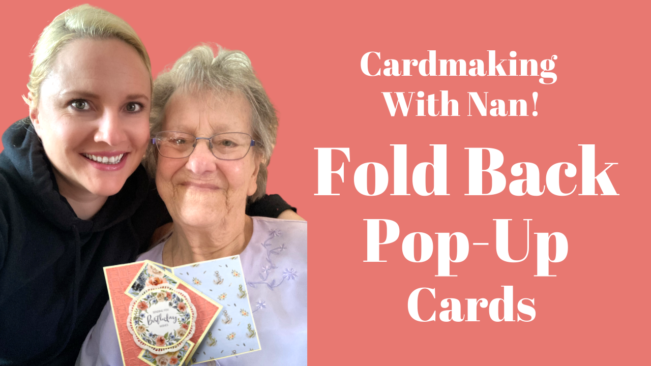 Fold Back Pop-Up Cards | Cardmaking with Nan!