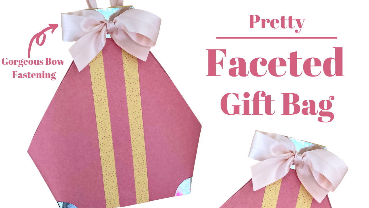 #8 Pretty Faceted Gift Bag