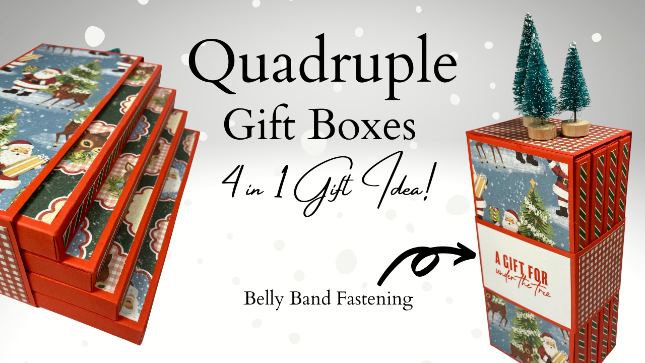 Quadruple Gift Boxes | 4 in 1 Gift Idea!