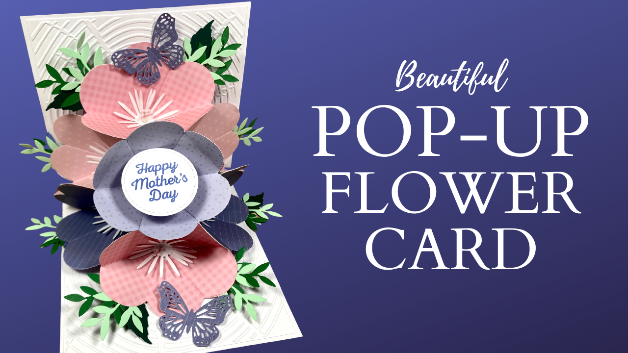 Beautiful Pop-Up Flower Cards
