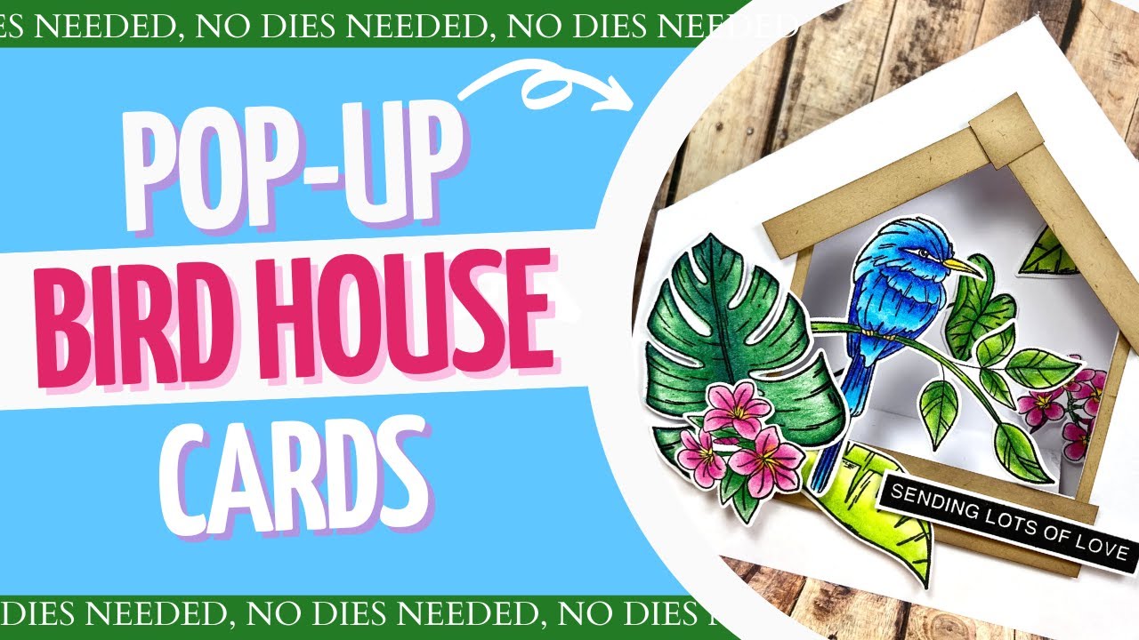 Pop-Up Bird House Card