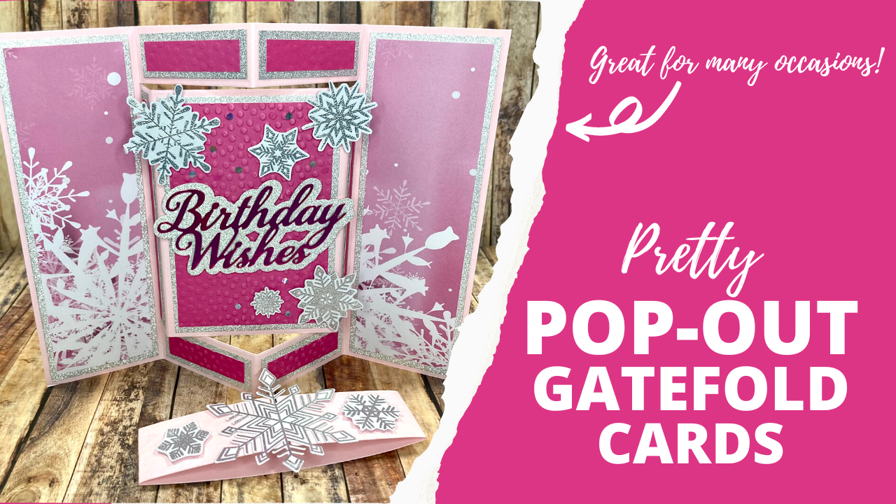 Pretty Pop-Out Gatefold Cards