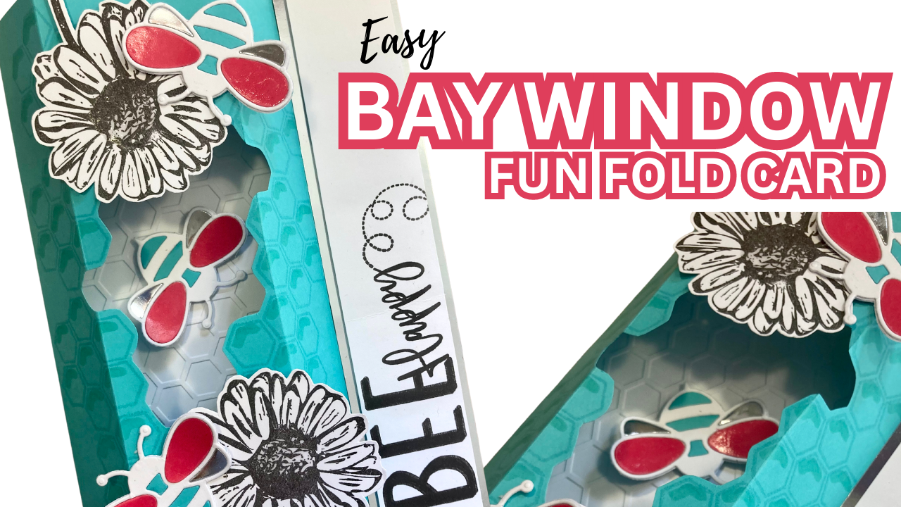 EASY Bay Window Fun Fold Card